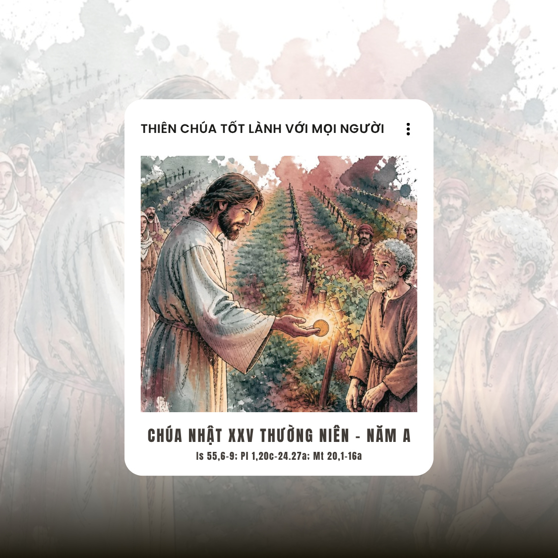 Thiên Chúa Tốt Lành Với Mọi Người