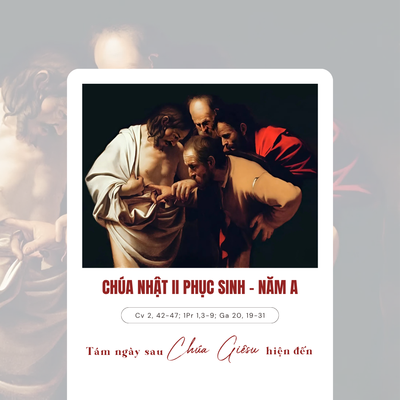 Chúa Nhật II Phục Sinh Năm A – Chúa Nhật Lòng Thương Xót