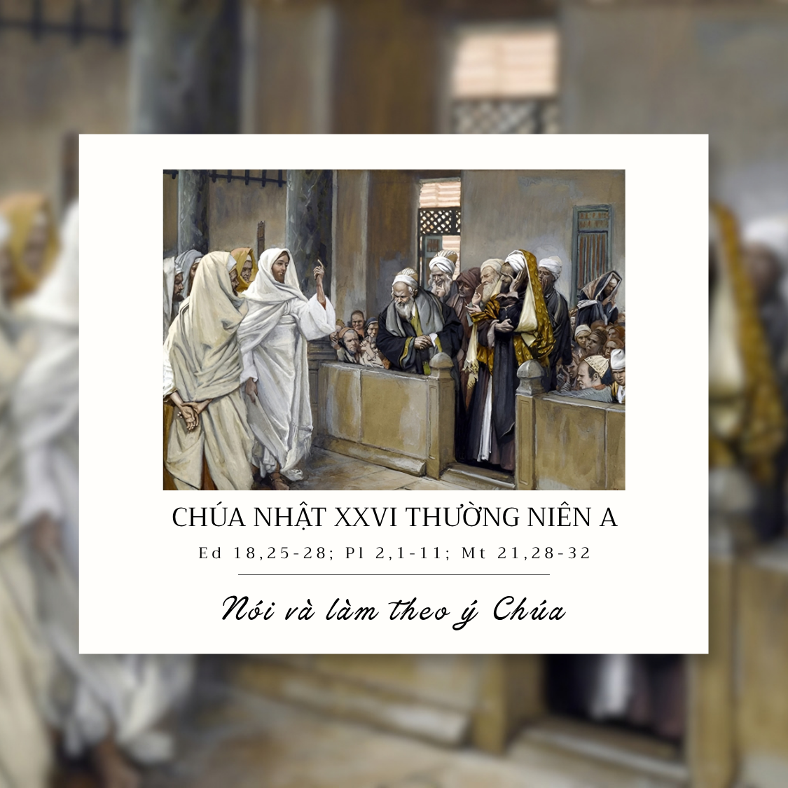 SUY NIỆM LỜI CHÚA CHÚA NHẬT XXVI THƯỜNG NIÊN A